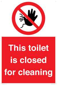 This toilet is closed for cleaning